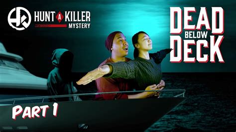 6, 2022 PRNewswire -- Hunt A Killer, the immersive entertainment company and makers of the popular mystery, sci-fi, and horror-themed games is kicking off the holiday season with. . Dead below deck hunt a killer reddit
